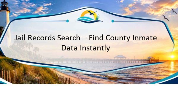 Jail Records Search – Find County Inmate Data Instantly